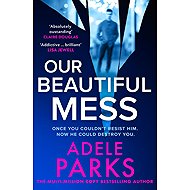 Our Beautiful Mess - 
