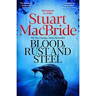 Blood, Rust and Steel - 