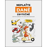 Neplaťte daně zbytečně! - Jana Jáčová