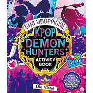 Unofficial K-Pop Demon Hunters: Activity Book - 
