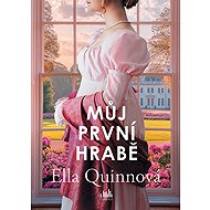 Můj první hrabě - Ella Quinn