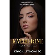 Katherine - Kinga Litkowiec