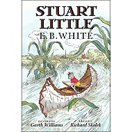 Stuart Little - E.B. White; Garth Williams