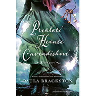 Prokletí Hecate Cavendishové - Paula Brackston