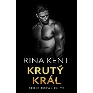 Krutý král - Rina Kent