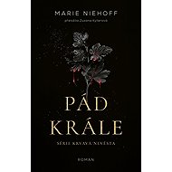 Pád krále - Marie Niehoff