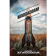 MaddAddam - Margaret Atwoodová