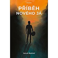 Příběh nového Já - 