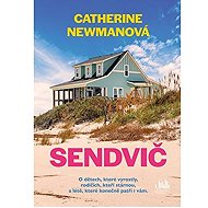 Sendvič - Catherine Newman