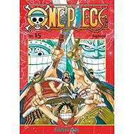 One Piece 15: Kupředu! - Eiičiró Oda
