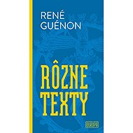 Rôzne texty - René Guénon