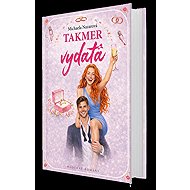 Takmer vydatá - 