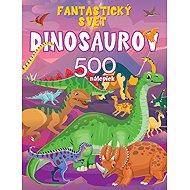 Fantastický svet dinosaurov - 