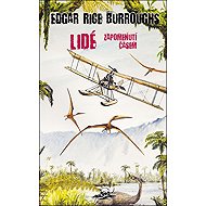 Lidé zapomenutí časem - Edgar Rice Burroughs
