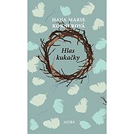 Hlas kukačky - Hana Marie Körnerová