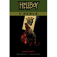 Hellboy v pekle Karta smrti - Mike Mignola