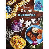 Stitch Kuchařka: Vaříme se Stitchem - 