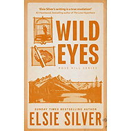 Wild Eyes - Elsie Silver