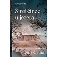 Sirotčinec u jezera - 