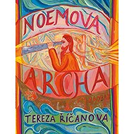 Noemova archa - Tereza Říčanová