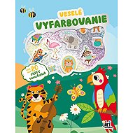 Veselé vyfarbovanie so super samolepkami Zvieratká - Colouring Book