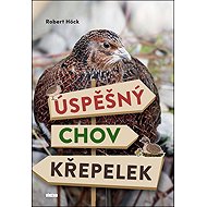Úspěšný chov křepelek - 