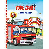 Vode zdar!: Zásah hasičov - 