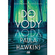 Do vody - Paula Hawkins