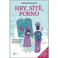 Hry, sítě, porno 2.0 - Michaela Slussareff