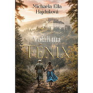 Volali ma Fénix - Michaela Ella Hajduková