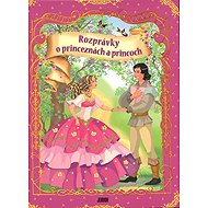 Rozprávky o princeznách a princoch - 