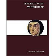 Vnitřní hrad - Terezie z Avily
