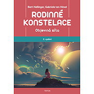 Rodinné konstelace Objevná síla - Bert Hellinger; Gabriele Tenhövel
