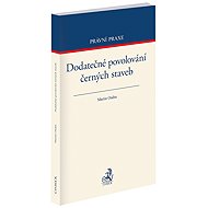 Dodatečné povolování černých staveb - Martin Ondra