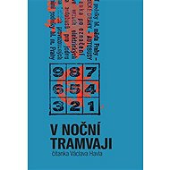 V noční tramvaji - Václav Havel
