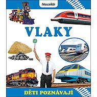 Vlaky: Děti poznávají - 