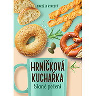 Hrníčková kuchařka – Slané pečení - Markéta Rypková