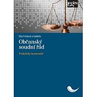 Občanský soudní řád: Praktický komentář - Dita Frintová