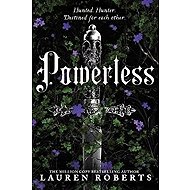 Powerless: Deluxe Collector´s Edition Hardback - Lauren Roberts