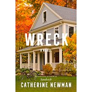 Wreck: A Novel - 