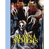 Slavná Nemesis - Ladislav Klíma