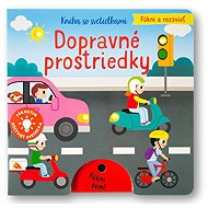 Fúkni a rozsvieť Dopravné prostriedky - 