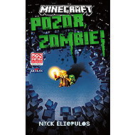 Minecraft Pozor, zombie! - Nick Eliopulos