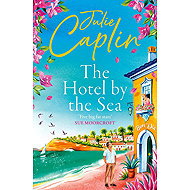 Hotel by the Sea - Julie Caplin
