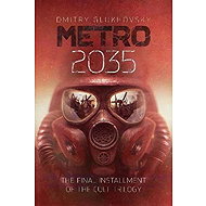 Metro 2035 - Dmitry Glukhovsky