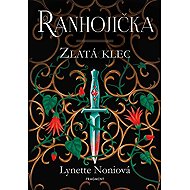 Ranhojička Zlatá klec - Lynette Noniová