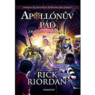 Apollónův pád Zrádný labyrint - Rick Riordan