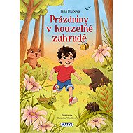 Prázdniny v kouzelné zahradě - 