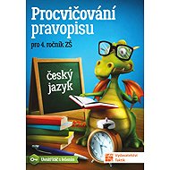 Procvičování pravopisu pro 4. ročník ZŠ - 