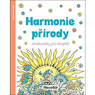 Harmonie přírody Omalovánky pro dospělé - 